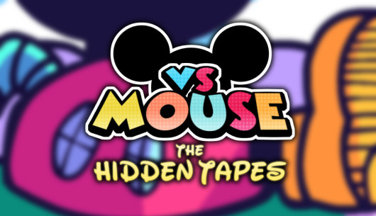 Vs Mouse The Hidden Tapes