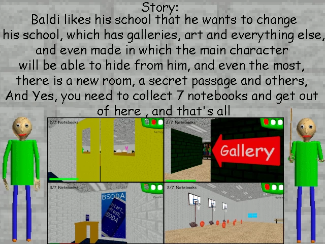 Baldi's Basics in Super Lots of Content Dev. Alpha 6 - Baldi's basics 1.3.2  decompiled mod 