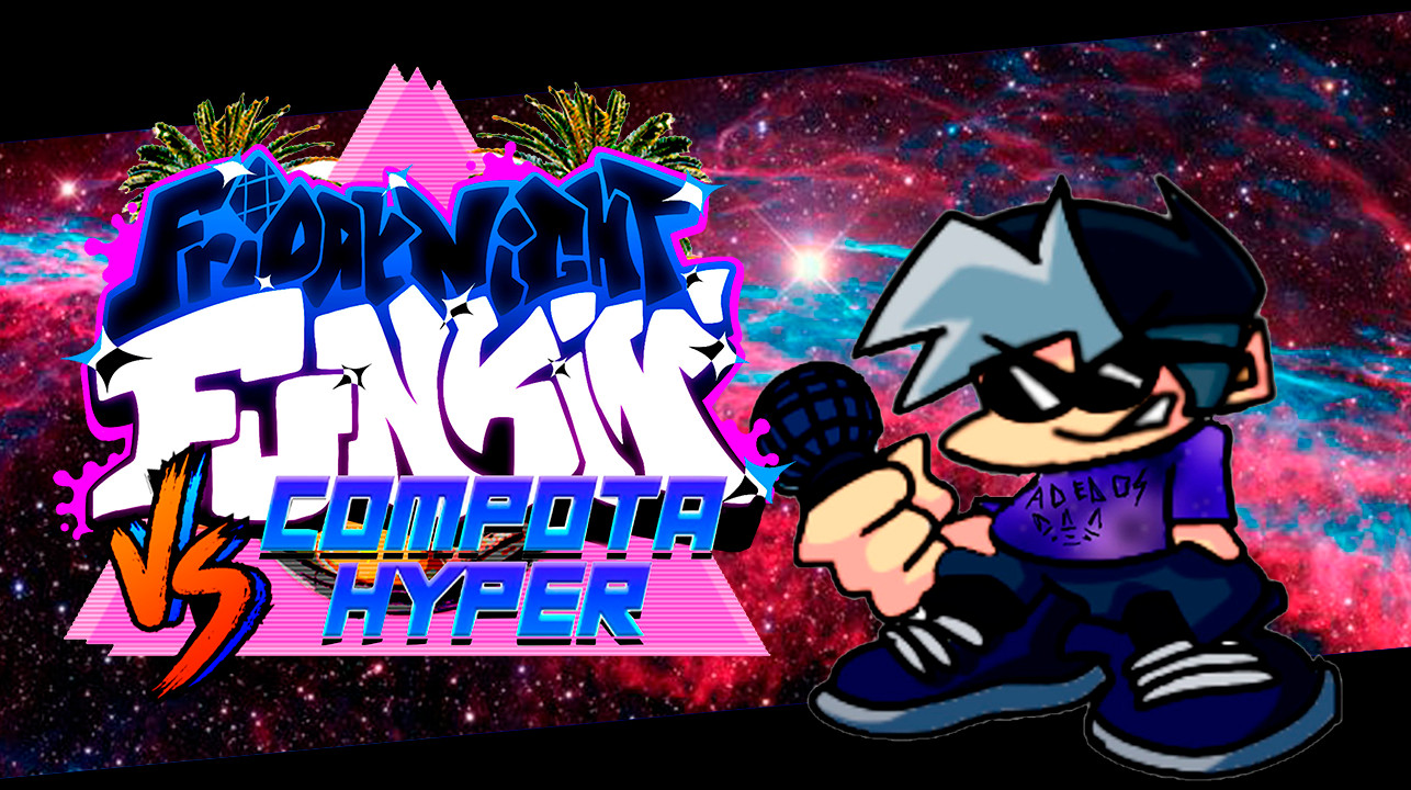 VS CompotaHyper [Friday Night Funkin'] [Works In Progress]