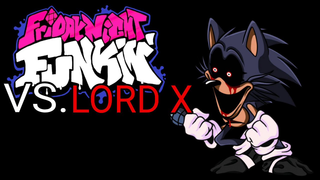 Vs. Lord X Remastered (WIP) [Friday Night Funkin'] [Works In Progress]