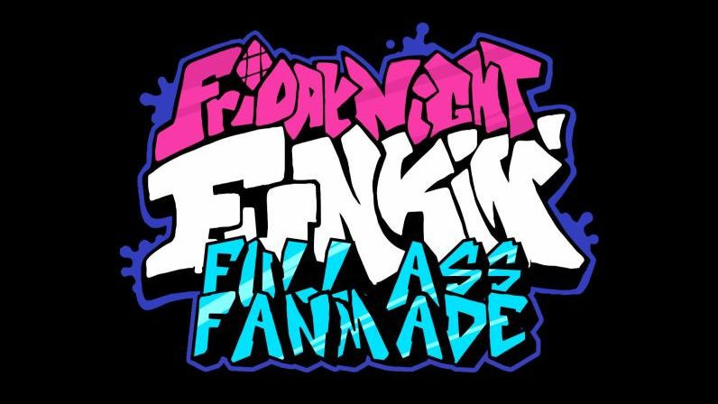 FNF: The Full Ass Fanmade [Friday Night Funkin'] [Works In Progress]