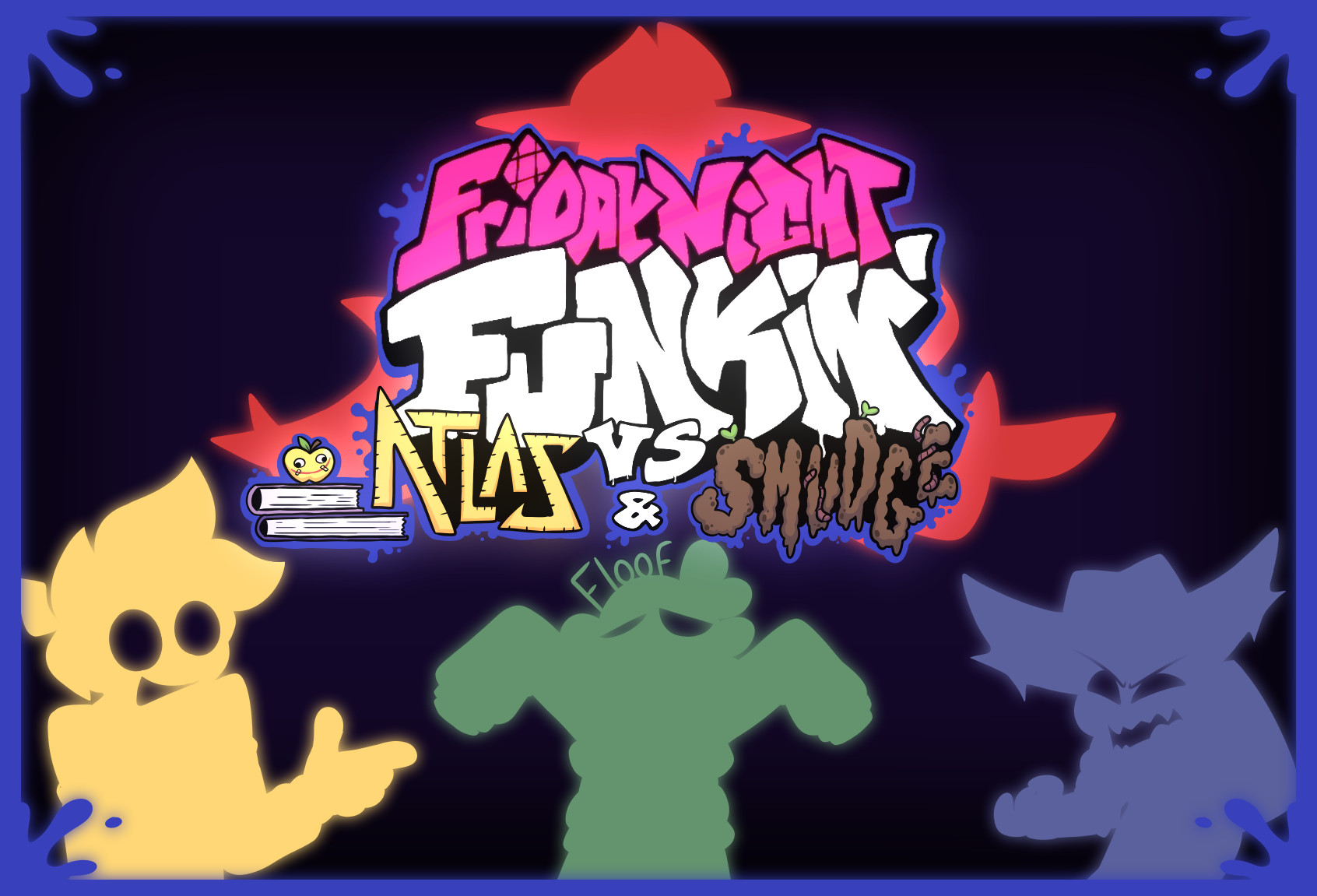 FNF VS Atlas & Smudge [Friday Night Funkin'] [Works In Progress]