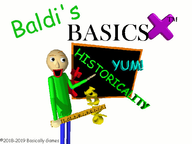 Baldi's Basics Times [ W.I.P ] [Baldi's Basics] [Works In Progress]