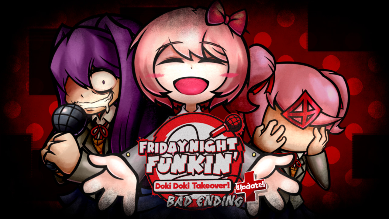 Doki Doki Takeover Bad Ending Plus ! Work In Progress for Friday Night