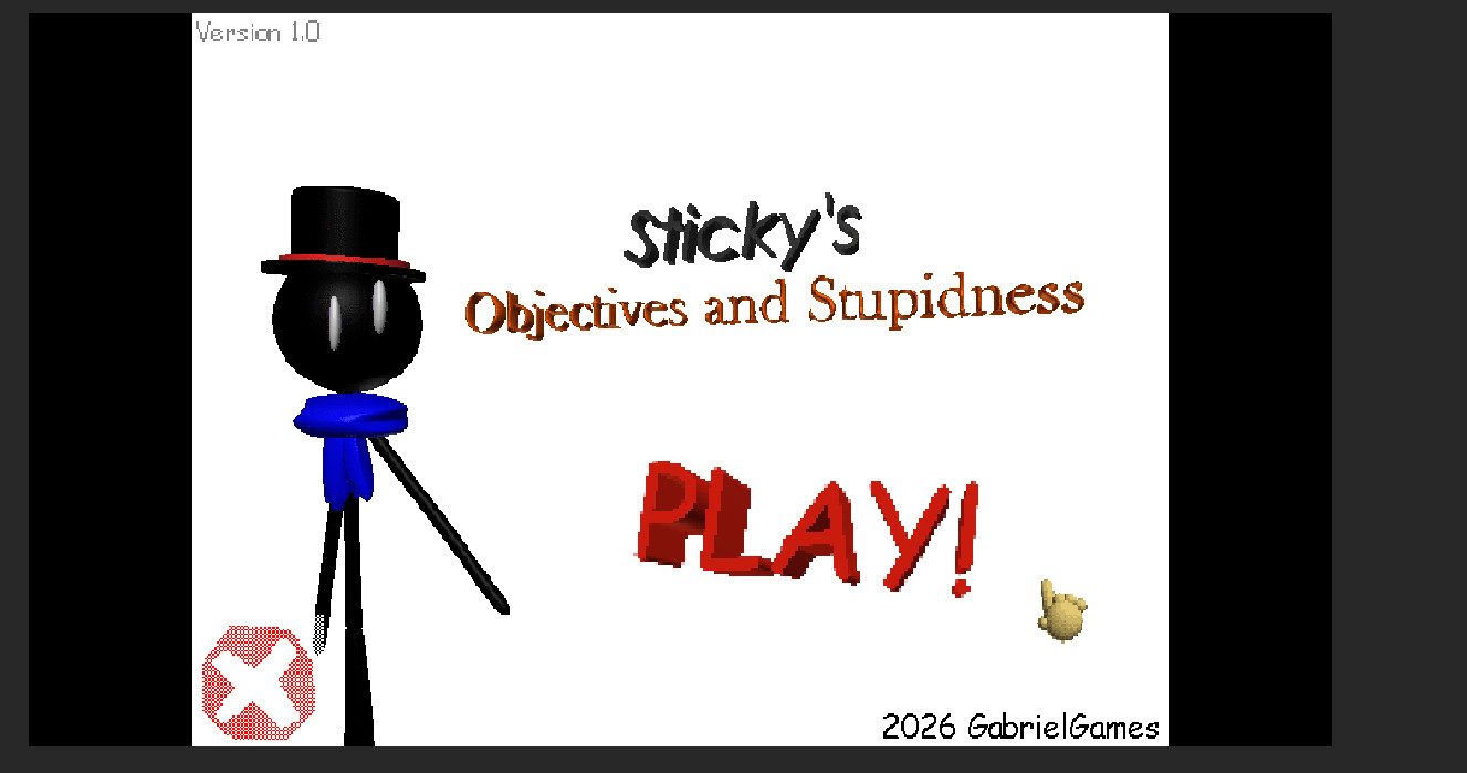 Sticky Objective Sticky's Objectives and Stupidness (SOaS) W.i.P Work In Progress for ...