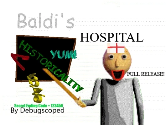 Baldi's Hospital (FULL RELEASE) Work In Progress for Baldi's Basics ...