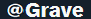 grave47 username pic