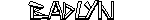 Badlyn username pic