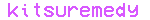 kitsuremedy username pic