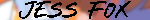 Jess_fox username pic